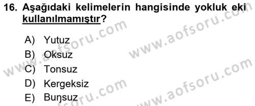 Orhun Türkçesi Dersi 2021 - 2022 Yılı (Final) Dönem Sonu Sınavı 16. Soru