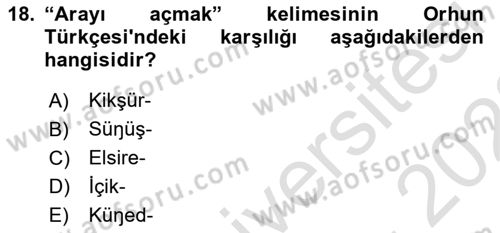 Orhun Türkçesi Dersi 2021 - 2022 Yılı (Final) Dönem Sonu Sınavı 18. Soru