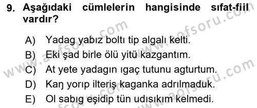 Orhun Türkçesi Dersi 2021 - 2022 Yılı (Final) Dönem Sonu Sınavı 9. Soru