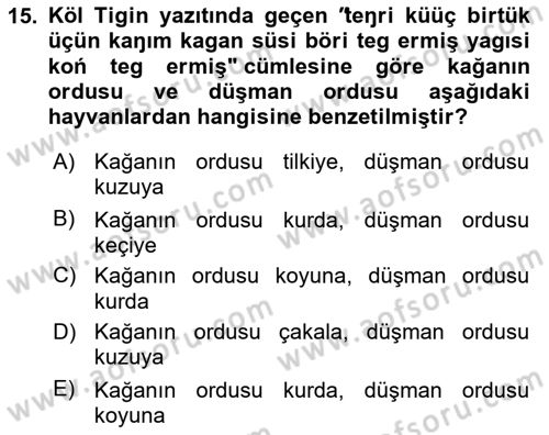 Orhun Türkçesi Dersi 2021 - 2022 Yılı Yaz Okulu Sınavı 15. Soru