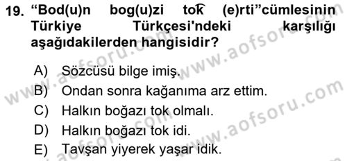 Orhun Türkçesi Dersi 2021 - 2022 Yılı Yaz Okulu Sınavı 19. Soru