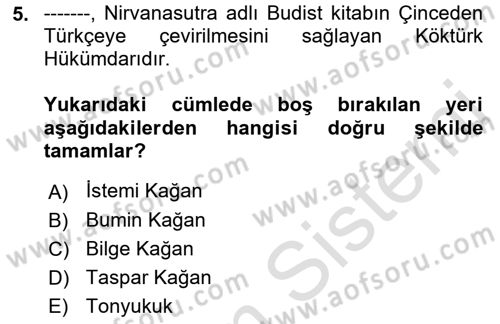 Orhun Türkçesi Dersi 2021 - 2022 Yılı Yaz Okulu Sınavı 5. Soru