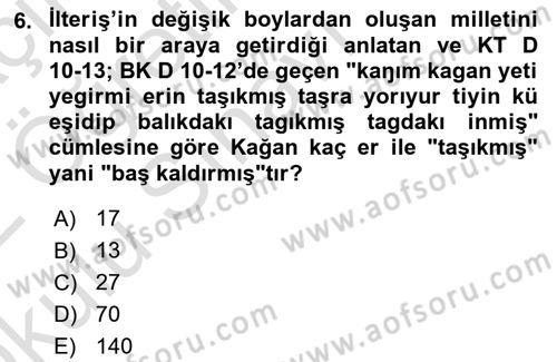 Orhun Türkçesi Dersi 2021 - 2022 Yılı Yaz Okulu Sınavı 6. Soru