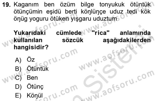 Orhun Türkçesi Dersi 2022 - 2023 Yılı (Final) Dönem Sonu Sınav Soruları 19. Soru