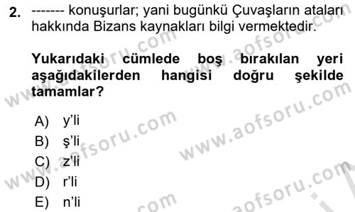 Orhun Türkçesi Dersi 2022 - 2023 Yılı (Final) Dönem Sonu Sınav Soruları 2. Soru