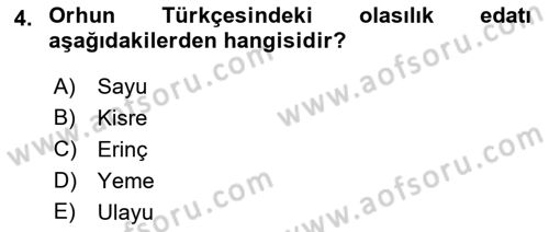 Orhun Türkçesi Dersi 2022 - 2023 Yılı (Final) Dönem Sonu Sınav Soruları 4. Soru