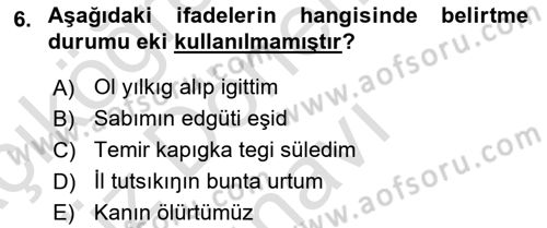 Orhun Türkçesi Dersi 2022 - 2023 Yılı (Final) Dönem Sonu Sınav Soruları 6. Soru