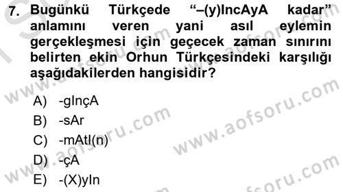 Orhun Türkçesi Dersi 2022 - 2023 Yılı (Final) Dönem Sonu Sınav Soruları 7. Soru