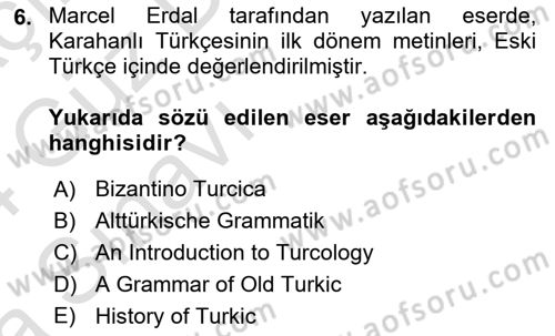 Orhun Türkçesi Dersi 2023 - 2024 Yılı (Vize) Ara Sınav Soruları 6. Soru