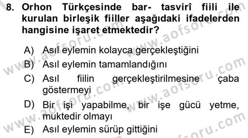 Orhun Türkçesi Dersi 2023 - 2024 Yılı (Final) Dönem Sonu Sınavı 8. Soru