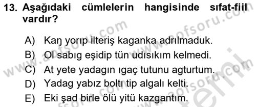 Orhun Türkçesi Dersi 2023 - 2024 Yılı Yaz Okulu Sınav Soruları 13. Soru