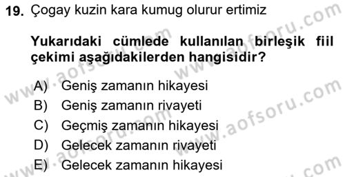 Orhun Türkçesi Dersi 2023 - 2024 Yılı Yaz Okulu Sınav Soruları 19. Soru
