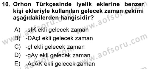 Orhun Türkçesi Dersi 2024 - 2025 Yılı (Final) Dönem Sonu Sınav Soruları 10. Soru