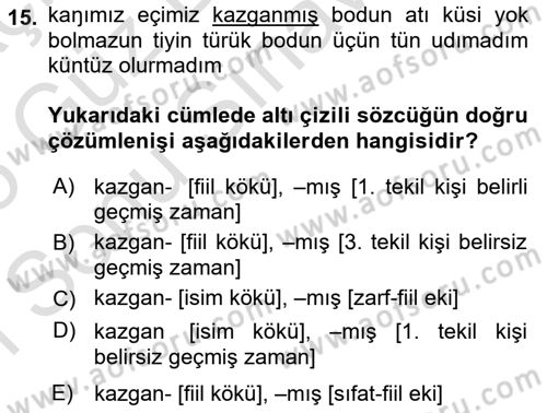 Orhun Türkçesi Dersi 2024 - 2025 Yılı (Final) Dönem Sonu Sınav Soruları 15. Soru