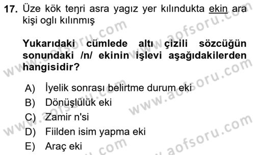 Orhun Türkçesi Dersi 2024 - 2025 Yılı Yaz Okulu Sınav Soruları 17. Soru