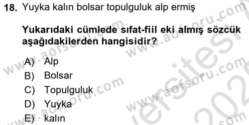 Orhun Türkçesi Dersi 2024 - 2025 Yılı Yaz Okulu Sınav Soruları 18. Soru