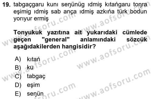 Orhun Türkçesi Dersi 2024 - 2025 Yılı Yaz Okulu Sınav Soruları 19. Soru