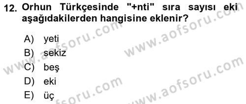 Orhun Türkçesi Dersi 2025 - 2026 Yılı (Final) Dönem Sonu Sınav Soruları 12. Soru