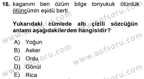 Orhun Türkçesi Dersi 2025 - 2026 Yılı (Final) Dönem Sonu Sınav Soruları 16. Soru