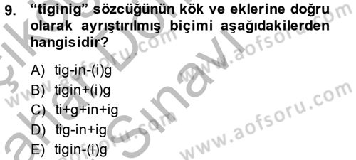 Uygur Türkçesi Dersi 2013 - 2014 Yılı (Final) Dönem Sonu Sınav Soruları 9. Soru