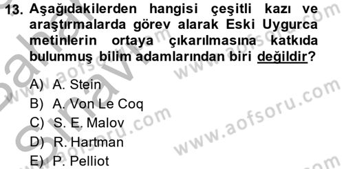 Uygur Türkçesi Dersi 2014 - 2015 Yılı (Vize) Ara Sınav Soruları 13. Soru