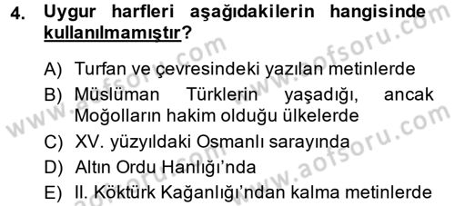 Uygur Türkçesi Dersi 2014 - 2015 Yılı (Vize) Ara Sınav Soruları 4. Soru