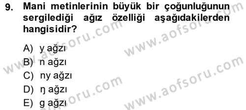 Uygur Türkçesi Dersi 2014 - 2015 Yılı (Vize) Ara Sınav Soruları 9. Soru