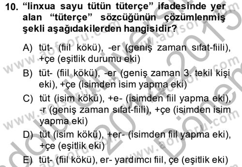Uygur Türkçesi Dersi 2014 - 2015 Yılı (Final) Dönem Sonu Sınav Soruları 10. Soru