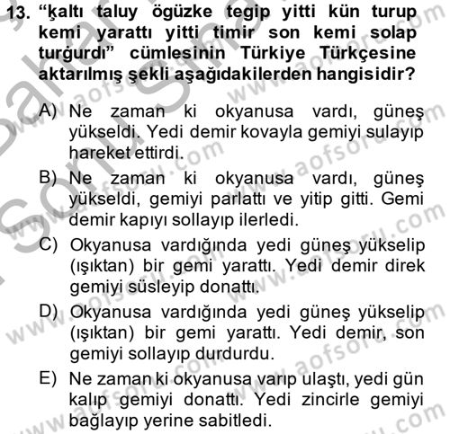 Uygur Türkçesi Dersi 2014 - 2015 Yılı (Final) Dönem Sonu Sınav Soruları 13. Soru
