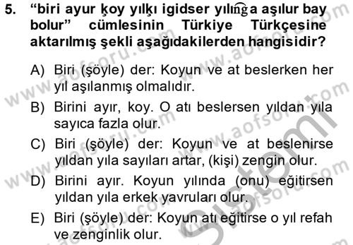 Uygur Türkçesi Dersi 2014 - 2015 Yılı (Final) Dönem Sonu Sınav Soruları 5. Soru