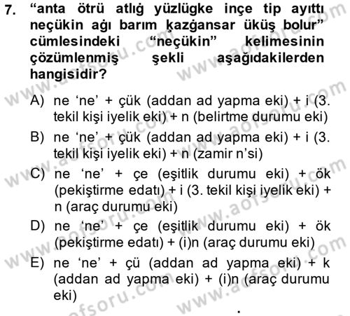 Uygur Türkçesi Dersi 2014 - 2015 Yılı (Final) Dönem Sonu Sınav Soruları 7. Soru