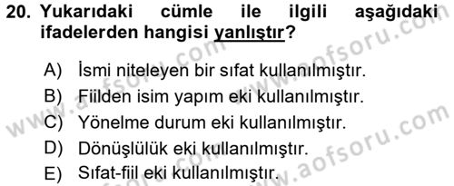 Uygur Türkçesi Dersi 2015 - 2016 Yılı (Vize) Ara Sınav Soruları 20. Soru