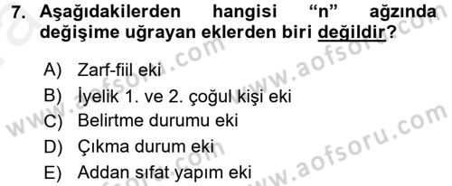 Uygur Türkçesi Dersi 2015 - 2016 Yılı (Vize) Ara Sınav Soruları 7. Soru