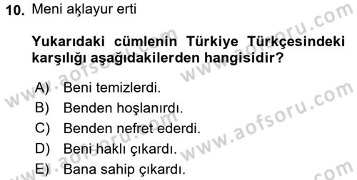 Uygur Türkçesi Dersi 2015 - 2016 Yılı (Final) Dönem Sonu Sınav Soruları 10. Soru