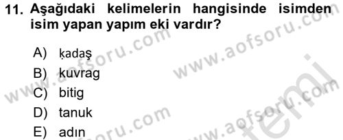 Uygur Türkçesi Dersi 2015 - 2016 Yılı (Final) Dönem Sonu Sınav Soruları 11. Soru
