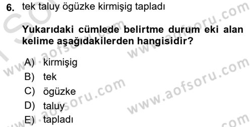 Uygur Türkçesi Dersi 2015 - 2016 Yılı (Final) Dönem Sonu Sınav Soruları 6. Soru