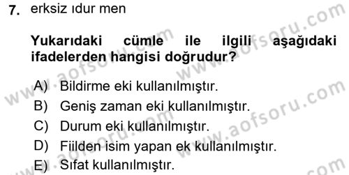 Uygur Türkçesi Dersi 2015 - 2016 Yılı (Final) Dönem Sonu Sınav Soruları 7. Soru