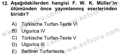 Uygur Türkçesi Dersi 2016 - 2017 Yılı (Vize) Ara Sınav Soruları 12. Soru