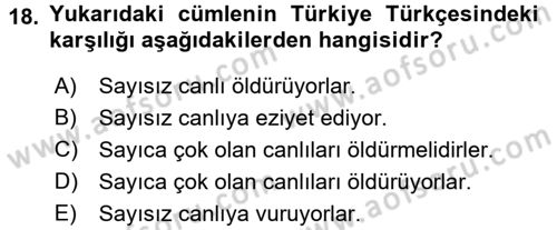 Uygur Türkçesi Dersi 2017 - 2018 Yılı (Vize) Ara Sınav Soruları 18. Soru