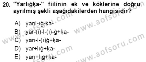 Uygur Türkçesi Dersi 2018 - 2019 Yılı (Vize) Ara Sınav Soruları 20. Soru