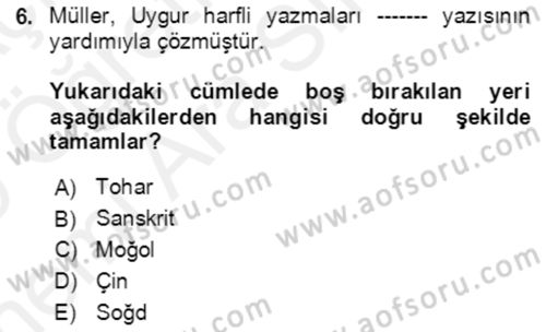Uygur Türkçesi Dersi 2018 - 2019 Yılı (Vize) Ara Sınav Soruları 6. Soru