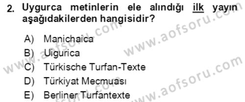 Uygur Türkçesi Dersi 2018 - 2019 Yılı (Final) Dönem Sonu Sınav Soruları 2. Soru