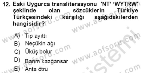 Uygur Türkçesi Dersi 2020 - 2021 Yılı Yaz Okulu Sınav Soruları 12. Soru