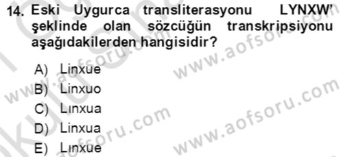 Uygur Türkçesi Dersi 2020 - 2021 Yılı Yaz Okulu Sınav Soruları 14. Soru