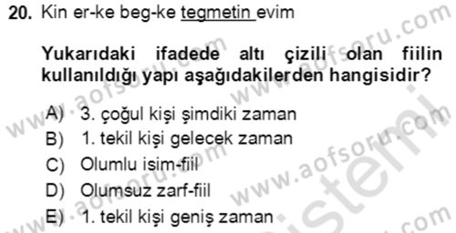 Uygur Türkçesi Dersi 2020 - 2021 Yılı Yaz Okulu Sınav Soruları 20. Soru