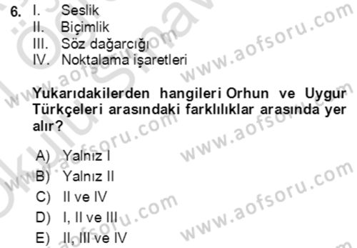 Uygur Türkçesi Dersi 2020 - 2021 Yılı Yaz Okulu Sınav Soruları 6. Soru