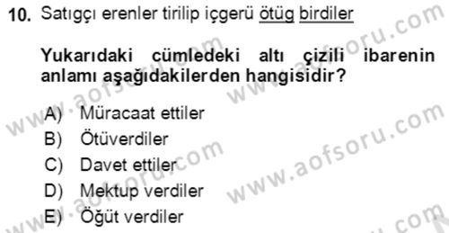 Uygur Türkçesi Dersi 2021 - 2022 Yılı (Final) Dönem Sonu Sınav Soruları 10. Soru