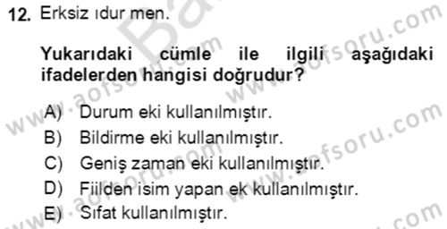 Uygur Türkçesi Dersi 2021 - 2022 Yılı (Final) Dönem Sonu Sınav Soruları 12. Soru