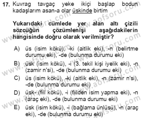 Uygur Türkçesi Dersi 2021 - 2022 Yılı (Final) Dönem Sonu Sınav Soruları 17. Soru