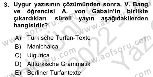 Uygur Türkçesi Dersi 2022 - 2023 Yılı Yaz Okulu Sınav Soruları 3. Soru